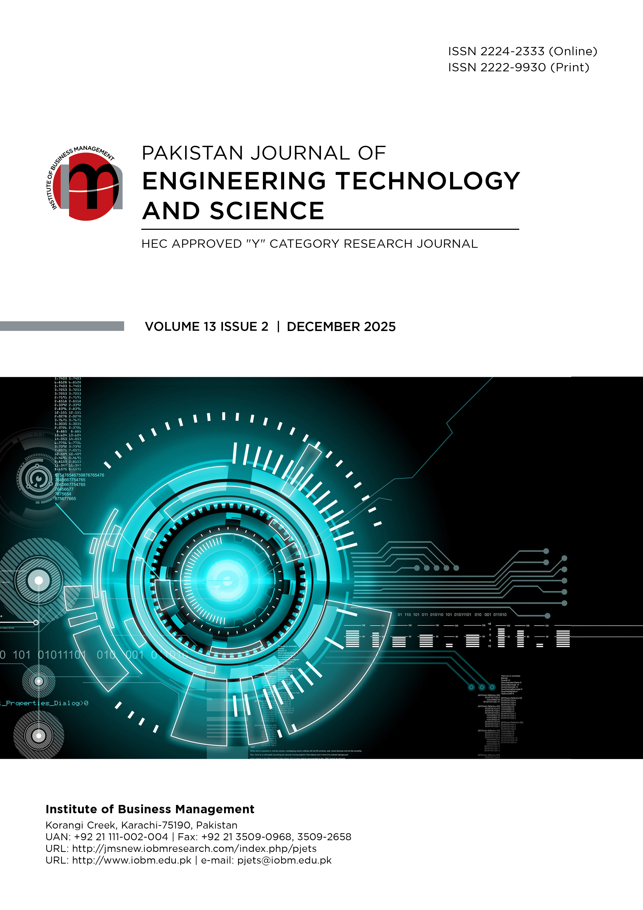 					View Vol. 13 No. 2 (2025): Pakistan Journal of Engineering, Technology  and Science 
				