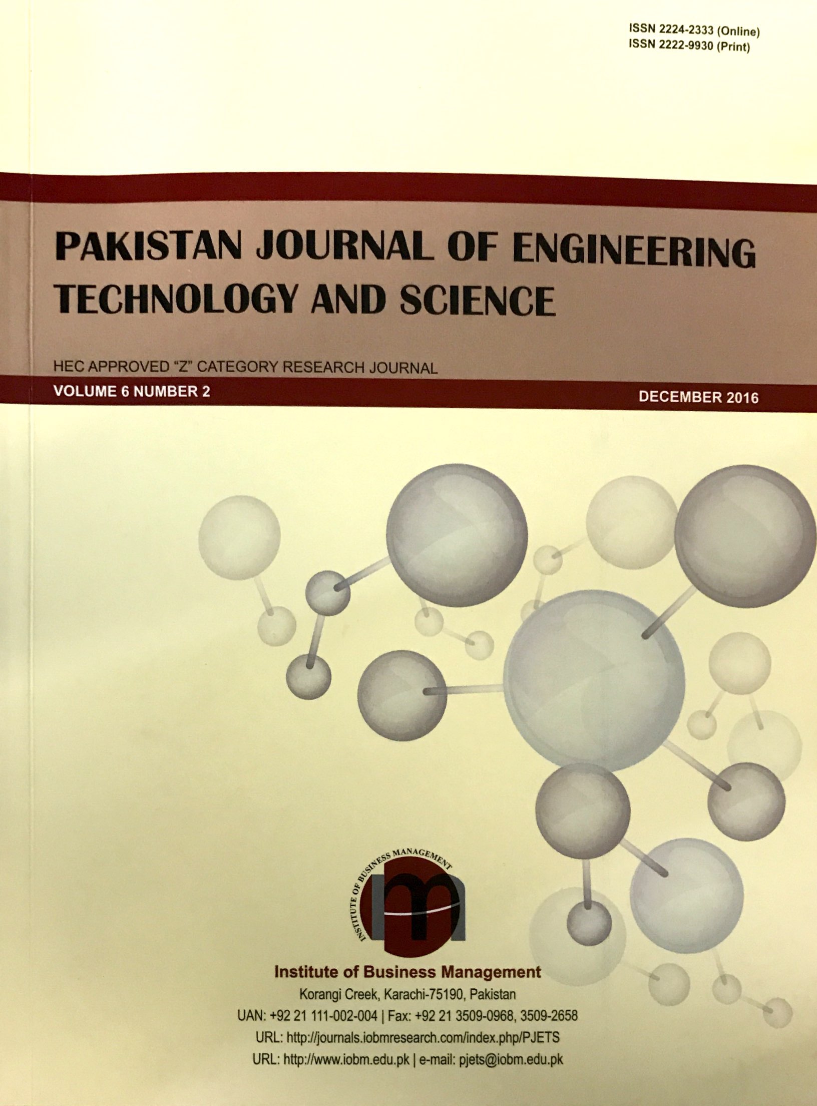 					View Vol. 6 No. 2 (2016): Pakistan Journal of Engineering, Technology & Science
				